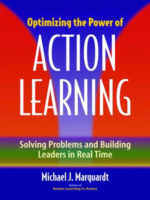 cover image of Optimizing the Power of Action Learning